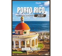 PORTO RICO GUIDA DI VIAGGIO 2026