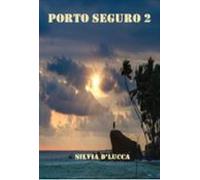 Porto Seguro 2 (ebook)