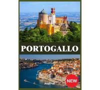 PORTOGALLO GUIDE DI VIAGGIO 2025