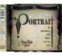 Portrait - Be Thankfulfor What You'Ve Got