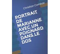 Portrait de Marianne avec un poignard dans le dos