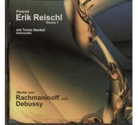 Portrait Erik Reischl Vol.1 Werke von Rachmaninoff und Debussy