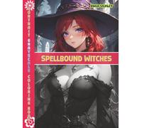 Portrait Grayscale Coloring Book: Spellbound Witches