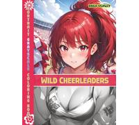 Portrait Grayscale Coloring Book: Wild Cheerleaders