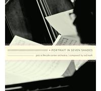 Portrait in Seven Shades: Ted Nash by Jazz at Lincoln Center Orchestra (2010-02-02)