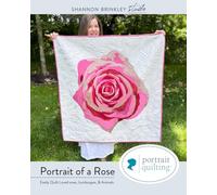 Portrait of A Rose Quilt Pattern: Easily Quilt Loved-ones, Landscapes, and Animals (Portrait Quilting)