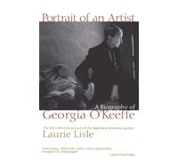 Portrait of an Artist: A Biography of Georgia O'Keeffe