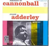 Portrait Of Cannonball by Julian Adderley Quintet (1990-01-01)