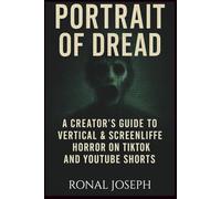 Portrait of Dread: A Creator’s Playbook for Vertical Horror & Screen-Life Storytelling