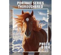 Portrait Series Thoroughbred Photo Book