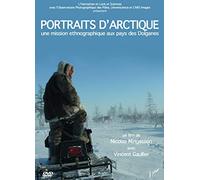 Portraits d'arctique, un voyage ethnographique au pays des dolganes