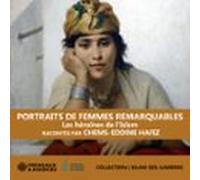 Portraits De Femmes Remarquables - Les Héroïnes De Lislam (audiolibro)
