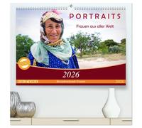 PORTRAITS - Frauen aus aller Welt (hochwertiger Premium Wandkalender 2026 DIN A2 quer), Kunstdruck in Hochglanz: Eindrucksvolle Fotografien von Frauen aus unterschiedlichen Kulturkreisen