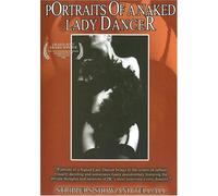 Portraits of a Naked Lady Danc - Portraits of a Naked Lady Dancer [USA] [DVD]