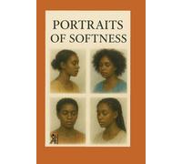 Portraits of Softness: Stories between missed calls, soft silences, and undone tea.