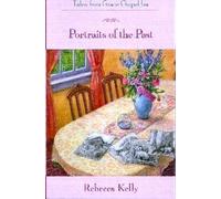 Portraits of the Past (The Tales from Grace Chapel Inn Series #6)