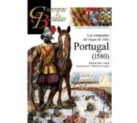 Portugal (1580): Las Campañas Del Duque De Alba