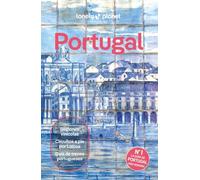 Portugal 9: Rutas detalladas, las mejores experiencias, mapas y consejos de expertos (Guías de País Lonely Planet)