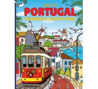 Portugal Activity Book for Kids: Coloring Pages, Crosswords, and Word Searches: Explore Culture, Landmarks, and Wildlife: A Fun Educational Journey ... Explorer’s Global Explorer Activity Books)