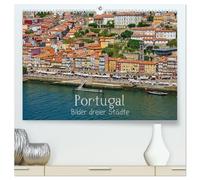 Portugal - Bilder dreier Städte (hochwertiger Premium Wandkalender 2026 DIN A2 quer), Kunstdruck in Hochglanz: Bilder von Lissabon, Porto und Coimbra