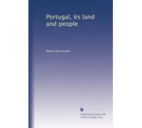 Portugal, its land and people