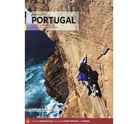 Portugal. Klettern und bouldern am südwestlichen ende Europas (Luoghi verticali)