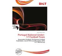 Portugal National Under-17 Football Team: Association football, Portuguese Football Federation, List of FIFA country codes, FIFA U-17 World Cup