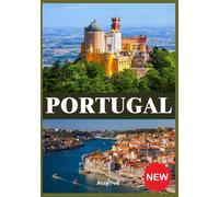 PORTUGAL REISEFÜHRER 2025