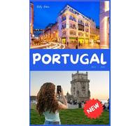 PORTUGAL Reiseführer 2025 - 2026