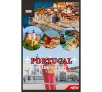 PORTUGAL REISEFÜHRER 2026