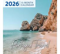 Portugal Travel 2026 Calendar: Iconic Landmarks, Beaches, and Southern European Beauty
