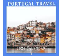 Portugal Travel 2026 Calendar: Iconic Landmarks, Beaches, and Southern European Beauty