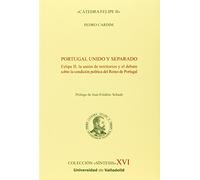 Portugal un. Felipe II, la unión de territorios y el debate sobre la condición p (10)