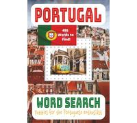 Portugal Word Search Puzzle Book: Word Search Puzzles for the Portuguese Enthusiast 495 Words To Find!