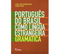 Português do Brasil Como Língua Estrangeira. Gramática