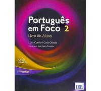 PORTUGUES EM FOCO 2 ALUM: Livro do Aluno + downloadable audio files 2 (B1)