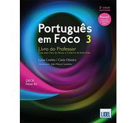 Portugues em foco 3 prof: Livro do Professor 3 (B2) 2a. edicao aumentada (2021)