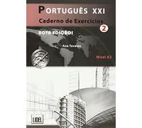 Portugues Xxi 2 Caderno De Exercicios: Caderno de exercicios 2 (A2)