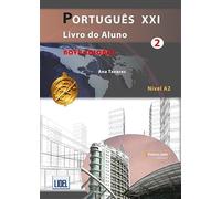 Portugues Xxi 2 Alumno+@: Nova Edicao: Livro Do Aluno + Ficheiros Audi