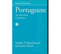 Portuguese: An Essential Grammar (Routledge Essential Grammars)