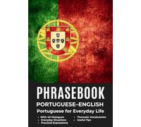 Portuguese for English Speakers Book - Português para falantes de inglês: Practical Portuguese: Portuguese for Everyday Life with 20 Topics, 40 ... Practical Language for Everyday Communication