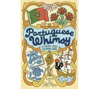 Portuguese Whimsy: A Travel-Sized Coloring Book (World of Whimsy)
