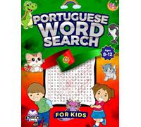 Portuguese Word Search for Kids Ages 8-12, themed puzzle activity book for Children with answers: 100 Large Print Puzzles: Caça-palavras em português ... de puzzles para crianças com respostas
