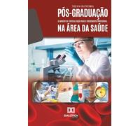 Pós-Graduação na área da Saúde: o impacto da Especialização para o crescimento profissional na área da Saúde