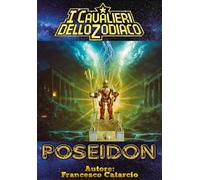 Poseidon. I Cavalieri dello Zodiaco Saint Seiya