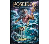 POSEIDON: RULER OF THE SEAS AND ANCIENT LEGENDS