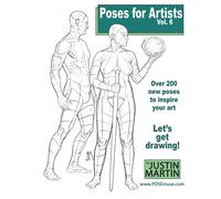Poses for Artists Volume 6: An essential reference for figure drawing and the human form. (Inspiring Art and Artists)