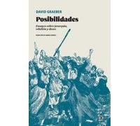 Posibilidades: Ensayos sobre jerarquía, rebelión y deseo: 200 (Serie General Universitaria)