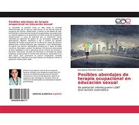 Posibles abordajes de terapia ocupacional en educación sexual: De población infanto-juvenil LGBTUna revisión sistemática