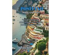POSITANO TRAVEL GUIDE 2025